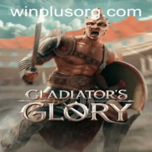 GladiatorsGlory: Unleashing Your Inner Warrior with WinPlus