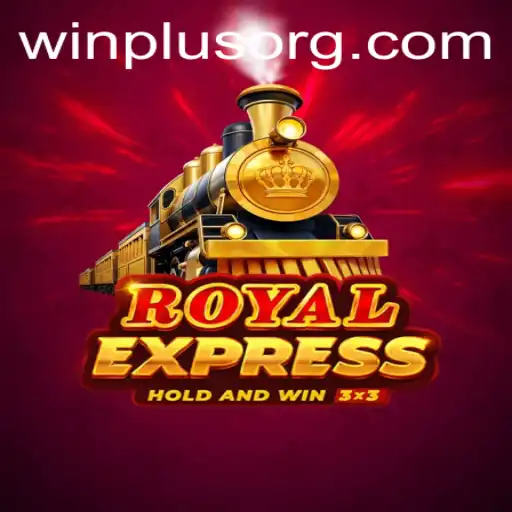 Discover RoyalExpress: An Exciting Journey with WinPlus